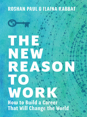 cover image of The New Reason to Work